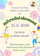 ZŠ + MŠ: SPOLEČNÁ AKCE- Zahradní slavnost  1