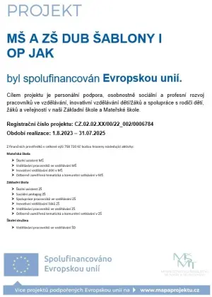 MŠ a ZŠ Dub Šablony I OP JAK